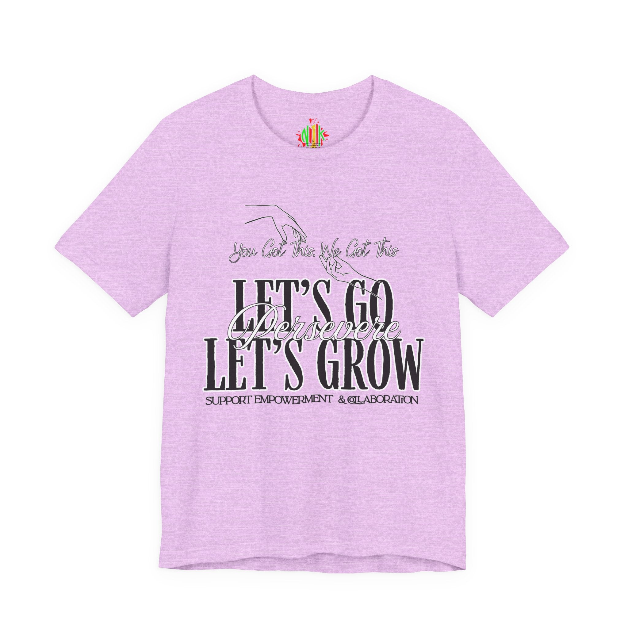 Empowerment Tee, Motivational Shirt, Growth Inspiration Tee, Support Empowerment Apparel, Positive Vibes Tee